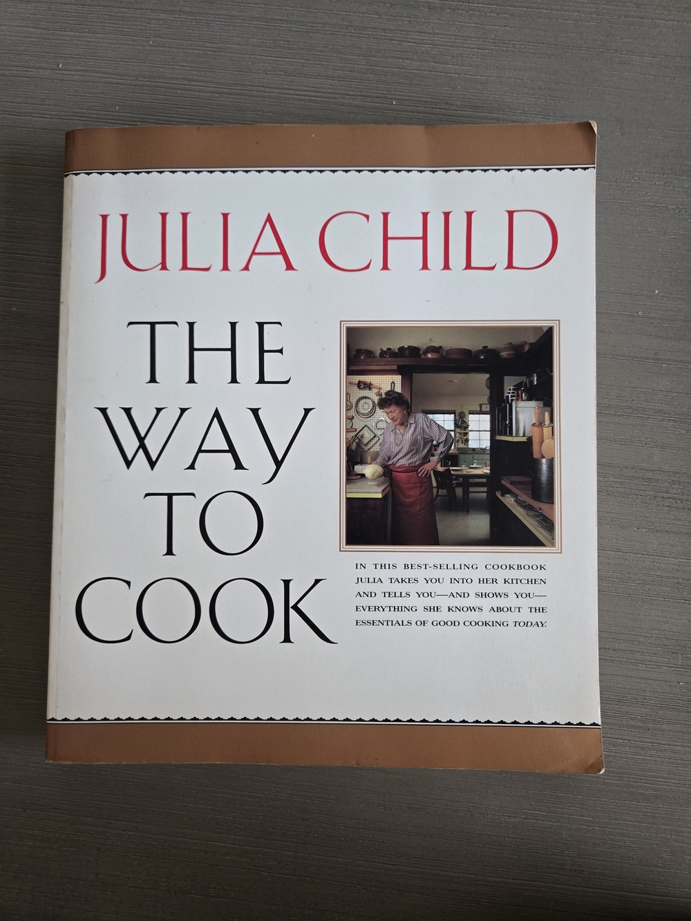The Way to Cook - Julia Child